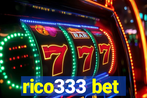 rico333 bet